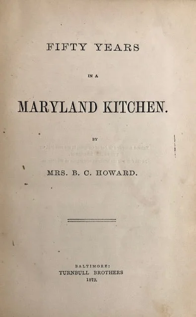 Fifty Years in a Maryland Kitchen (Howard, Mrs. B.C. [Jane Grant Gilmore])