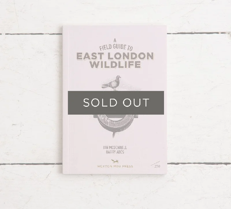 Collector's Edition 'A Field Guide to East London Wildlife'