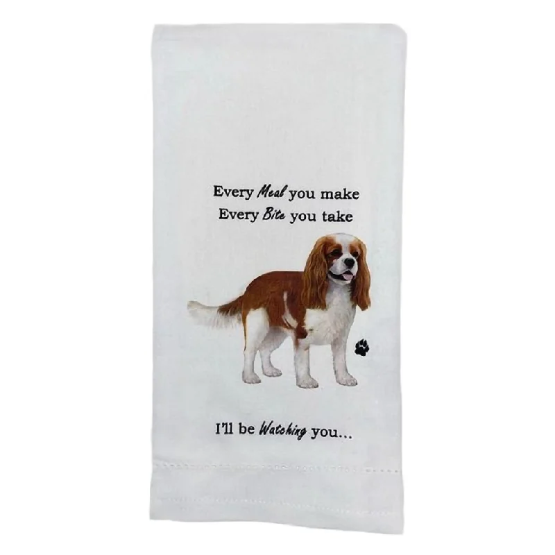 E & S Pets : "Every Meal You Make" Kitchen Towel - King Charles Cavalier