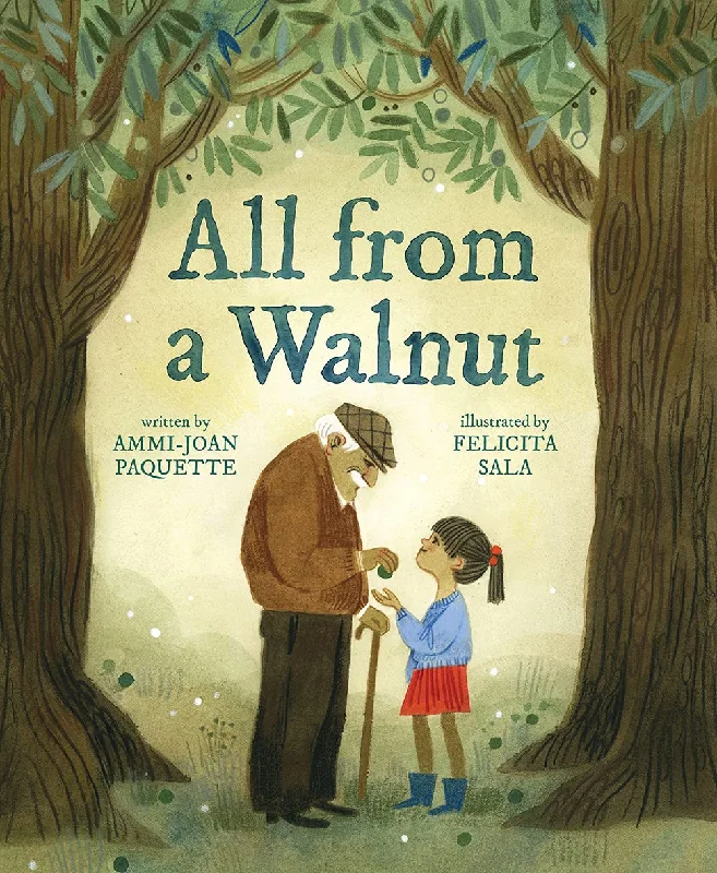 All from a Walnut (Ammi-Joan Paquette, Felicita Sala)